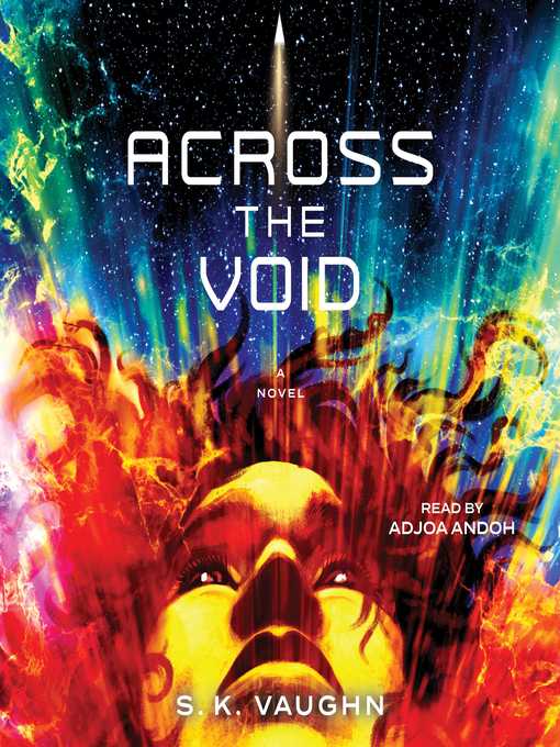 Title details for Across the Void by S.K. Vaughn - Wait list